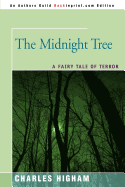 The Midnight Tree: A Fairy Tale of Terror