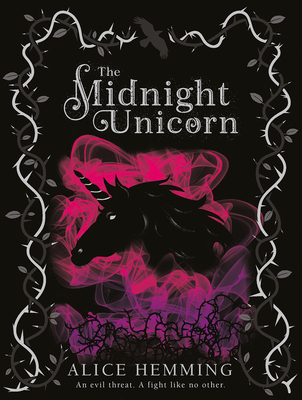 The Midnight Unicorn - Hemming, Alice