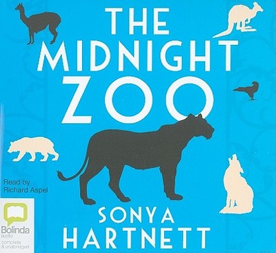 The Midnight Zoo - Hartnett, Sonya, and Aspel, Richard (Read by)