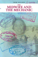 The Midwife and the Mechanic
