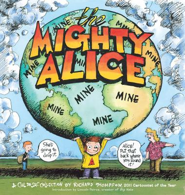 The Mighty Alice - Thompson, Richard