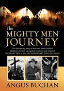 The Mighty Men Journey