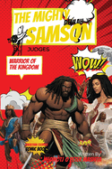 The Mighty Samson and Delilah