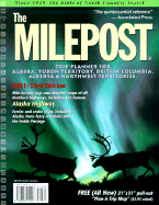 The Milepost: Alaska Trip Planner