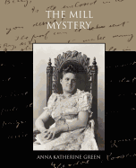 The Mill Mystery