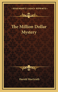 The Million Dollar Mystery