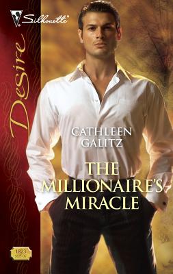 The Millionaire's Miracle - Galitz, Cathleen