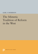 The Mimetic Tradition of Reform in the West