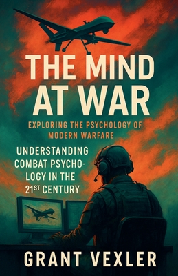 The Mind at War - Vexler, Grant