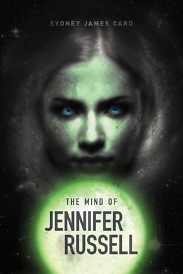 The Mind of Jennifer Russell - Card, Sydney James