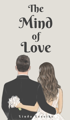 The Mind of Love - Leevike, Linda