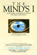The Mind's I: Fantasies and Reflections on Self and Soul