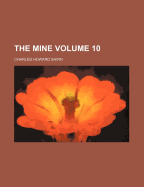 The Mine Volume 10