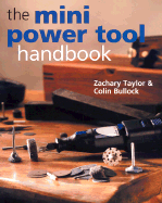 The Mini Power Tool Handbook