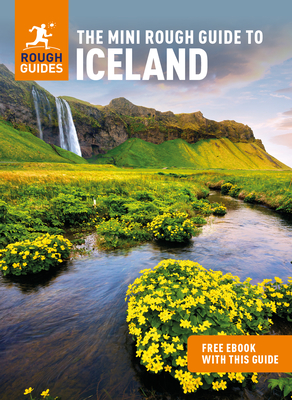 The Mini Rough Guide to Iceland: Travel Guide with eBook - Guides, Rough