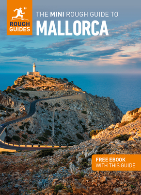 The Mini Rough Guide to Mallorca: Travel Guide with eBook - Guides, Rough