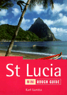 The Mini Rough Guide to St. Lucia, 1st Edition: The Rough Guide