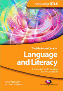 The Minimum Core for Language and Literacy: Knowledge, Understanding and Personal Skills