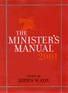 The Minister's Manual 2001