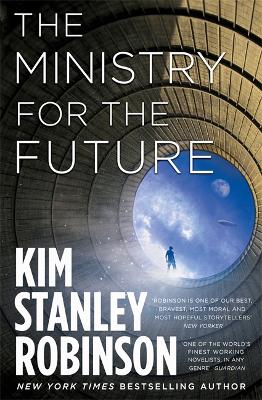 The Ministry for the Future - Robinson, Kim Stanley