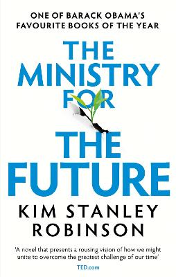 The Ministry for the Future - Robinson, Kim Stanley