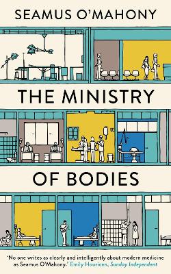 The Ministry of Bodies - O'Mahony, Seamus