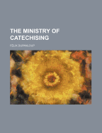 The Ministry of Catechising