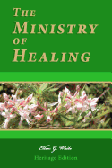 The Ministry of Healing: Illustrated
