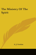 The Ministry Of The Spirit