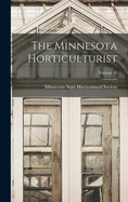 The Minnesota Horticulturist; Volume 43