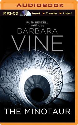 The Minotaur - Vine, Barbara, and Thomas, Sian (Read by)