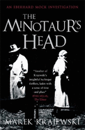 The Minotaur's Head: An Eberhard Mock Investigation