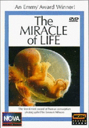 The Miracle of Life - Nilsson, Lennart, M.D.