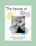 The Miracle of Me: From Conception to Birth