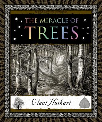 The Miracle of Trees - Huikari, Olavi