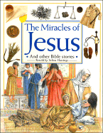 The Miracles of Jesus - Hastings, Selina