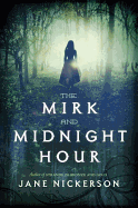 The Mirk and Midnight Hour