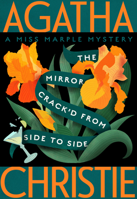 The Mirror Crack'd from Side to Side: A Miss Marple Mystery - Christie, Agatha