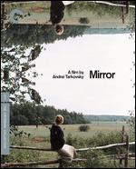The Mirror [Criterion Collection] [Blu-ray] - Andrei Tarkovsky
