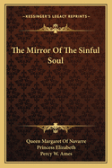 The Mirror Of The Sinful Soul