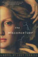 The Misconceiver