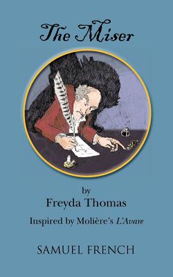 The Miser - Thomas, Freyda