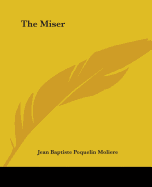 The Miser