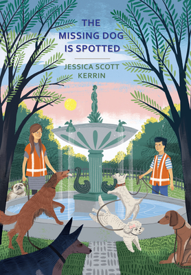 The Missing Dog Is Spotted - Kerrin, Jessica Scott