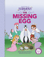 The Missing Egg: (Purple Dragonfly Award Winner)