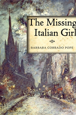 The Missing Italian Girl - Pope, Barbara Corrado