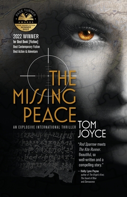 The Missing Peace: An Explosive International Spy Thriller - Joyce, Tom