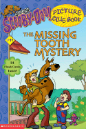 The Missing Tooth Mystery - Barbo, Maria S