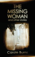 The Missing Woman: And Other Stories