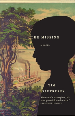 The Missing - Gautreaux, Tim